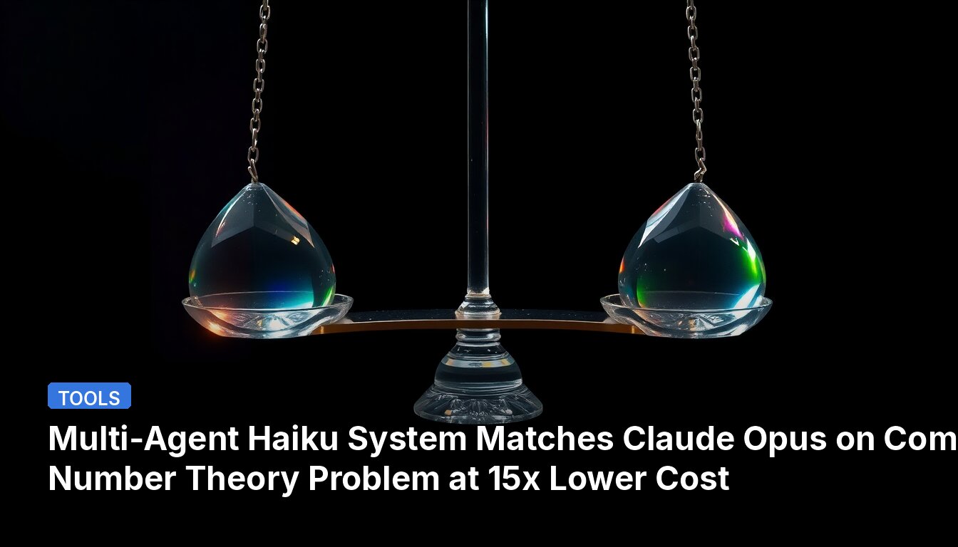 Multi-Agent Haiku System Matches Claude Opus on Complex Number Theory Problem at 15x Lower Cost