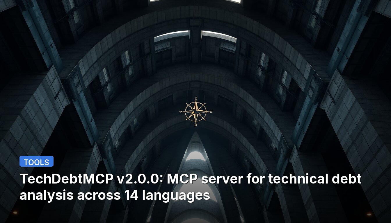 TechDebtMCP v2.0.0: MCP server for technical debt analysis across 14 languages