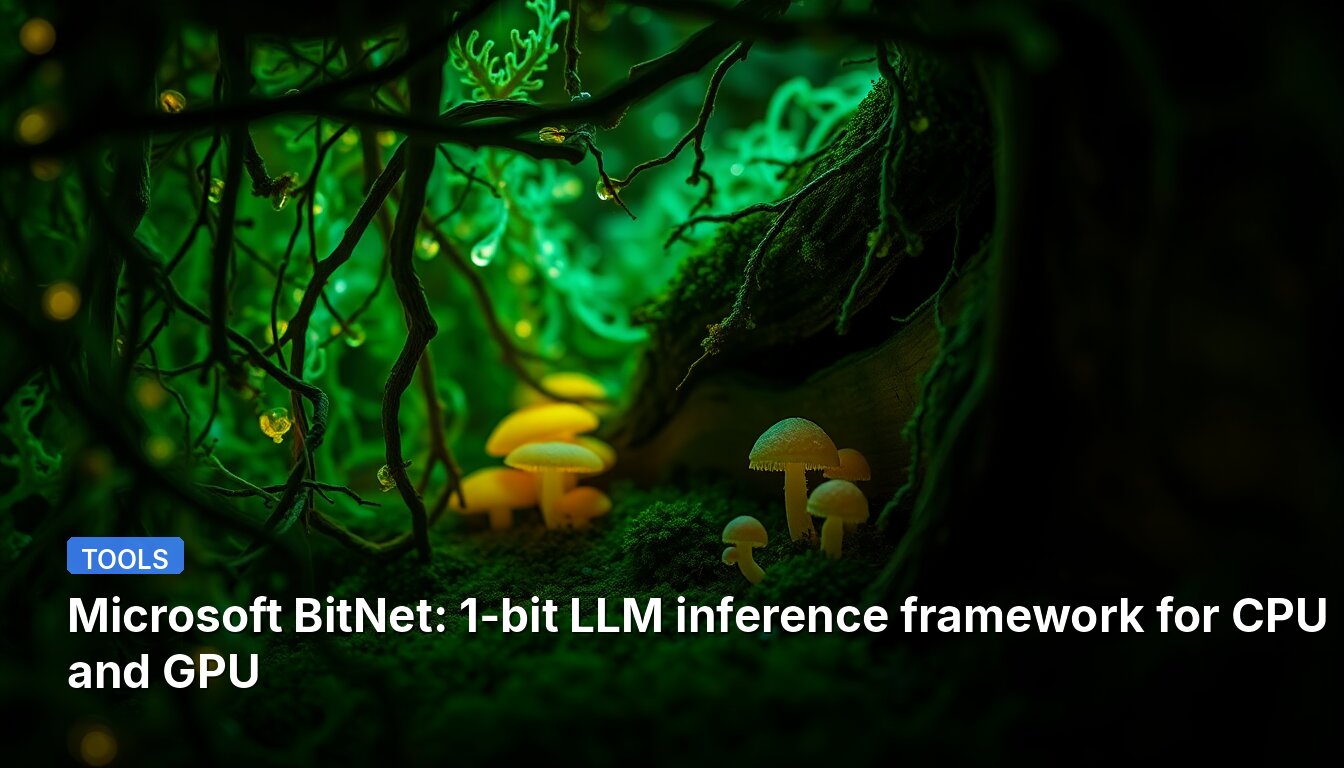 Microsoft BitNet: 1-bit LLM inference framework for CPU and GPU
