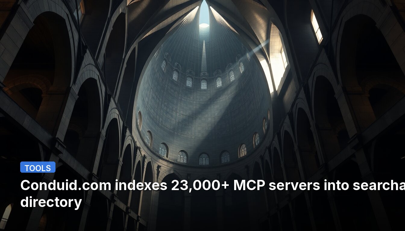 Conduid.com indexes 23,000+ MCP servers into searchable directory