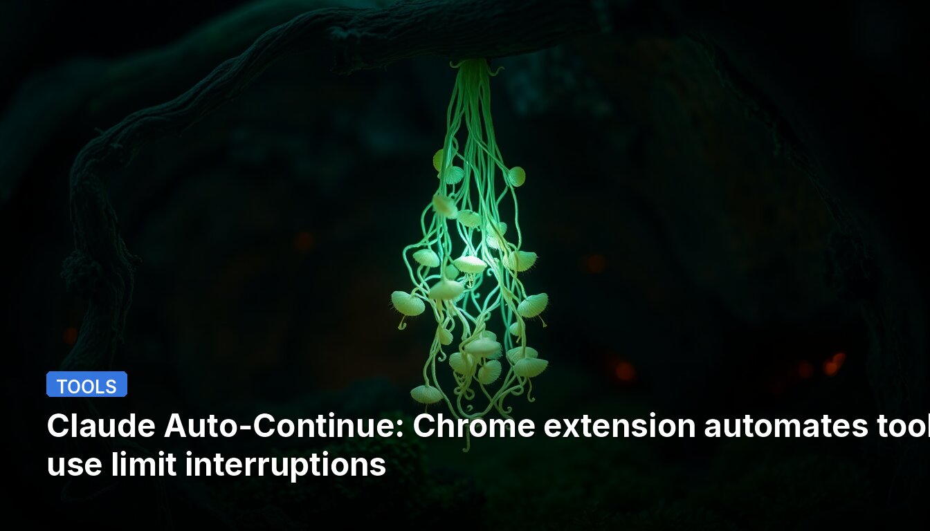 Claude Auto-Continue: Chrome extension automates tool-use limit interruptions