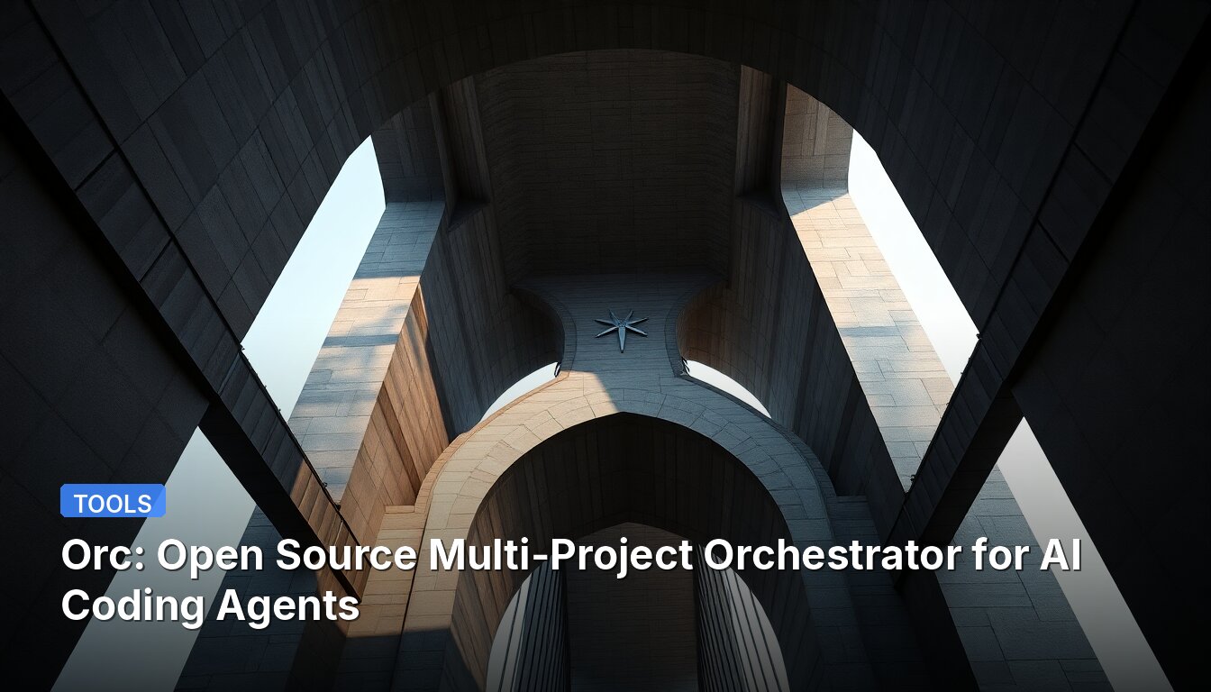 Orc: Open Source Multi-Project Orchestrator for AI Coding Agents