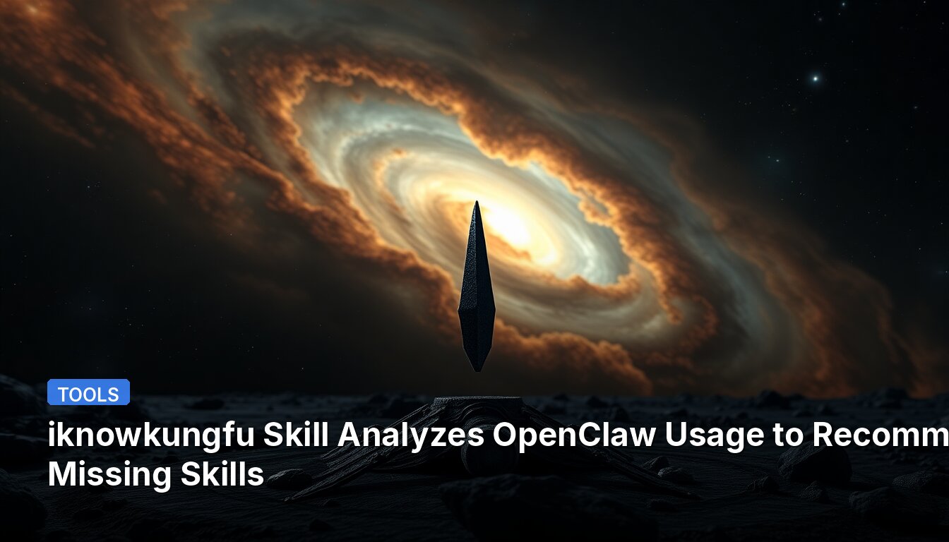 iknowkungfu Skill Analyzes OpenClaw Usage to Recommend Missing Skills