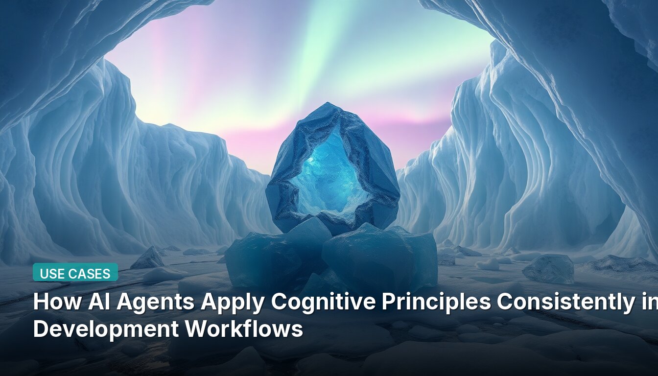 How AI Agents Apply Cognitive Principles Consistently in Development Workflows