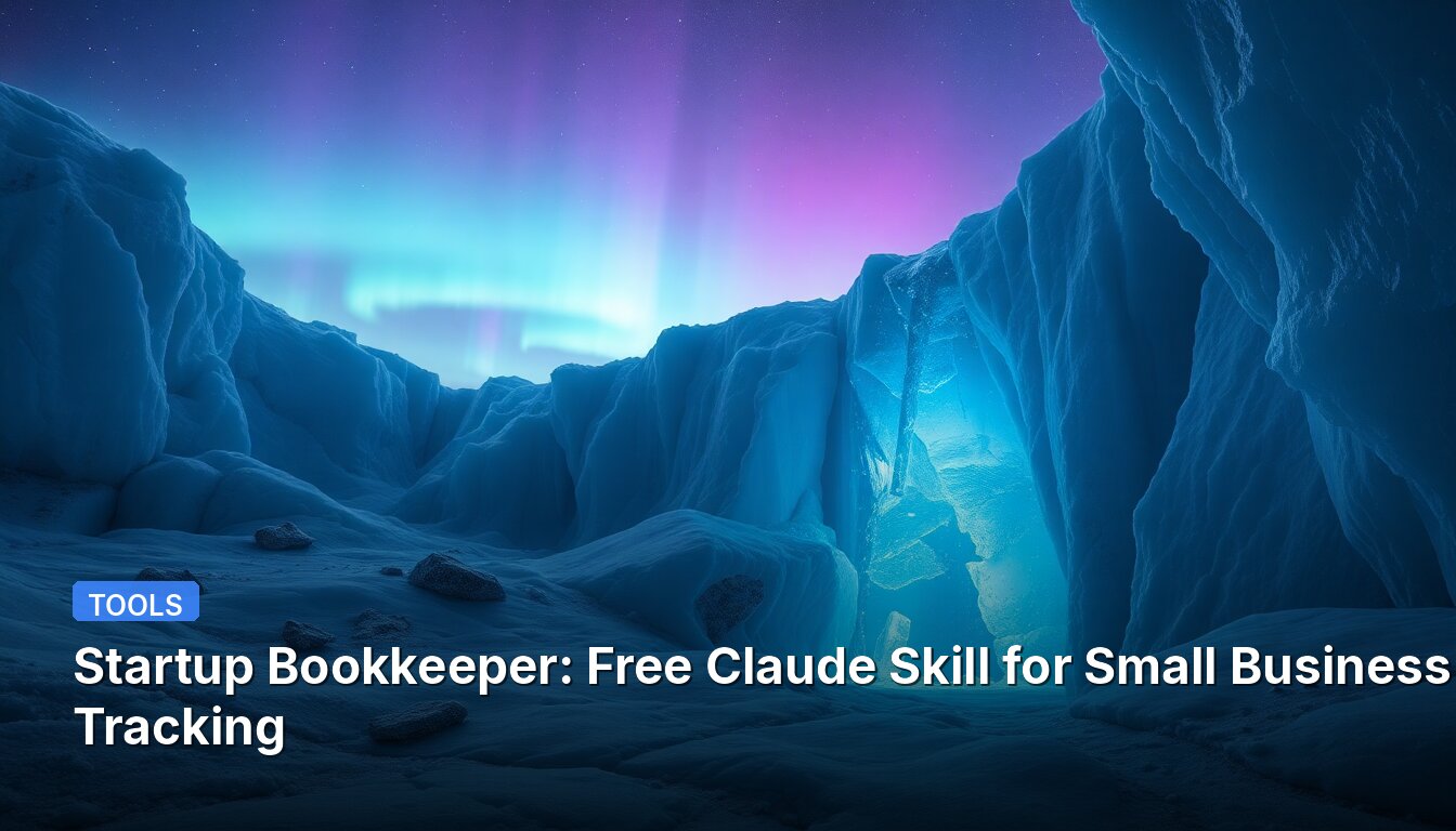 Startup Bookkeeper: Free Claude Skill for Small Business Tracking