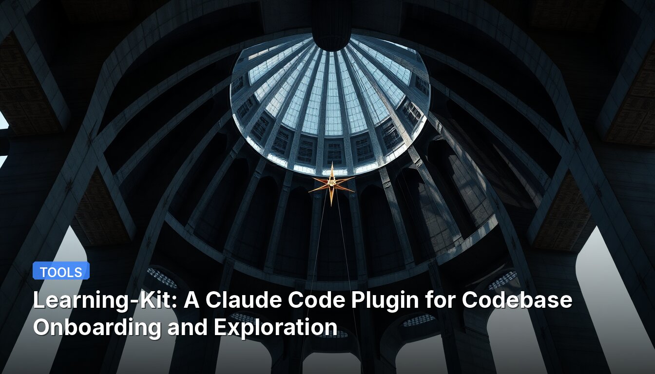 Learning-Kit: A Claude Code Plugin for Codebase Onboarding and Exploration