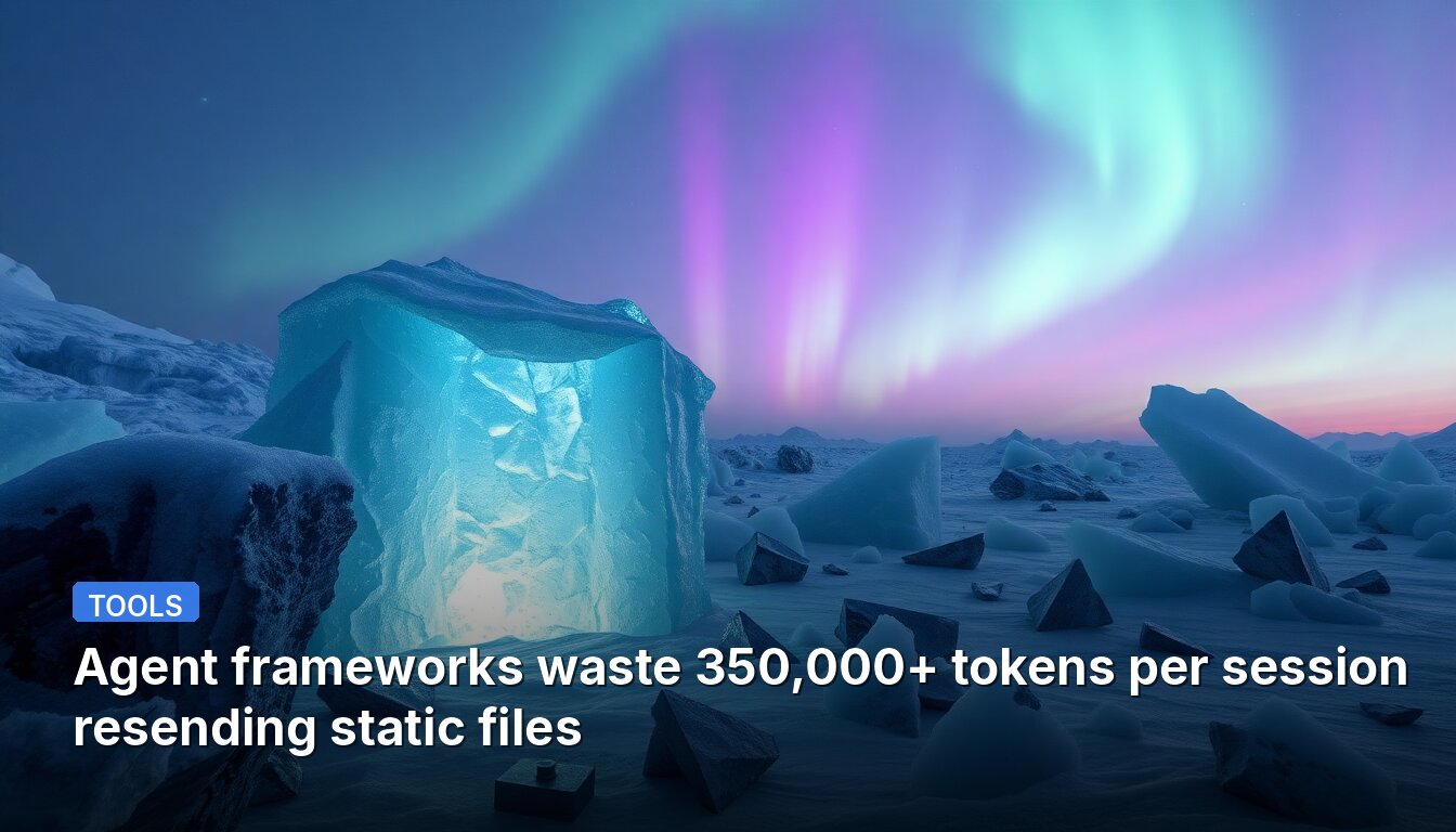 Agent frameworks waste 350,000+ tokens per session resending static files