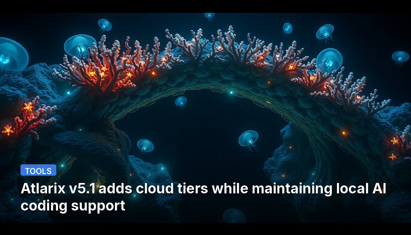 Atlarix v5.1 adds cloud tiers while maintaining local AI coding support
