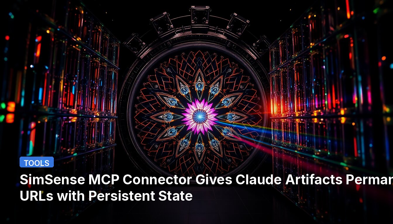 SimSense MCP Connector Gives Claude Artifacts Permanent URLs with Persistent State