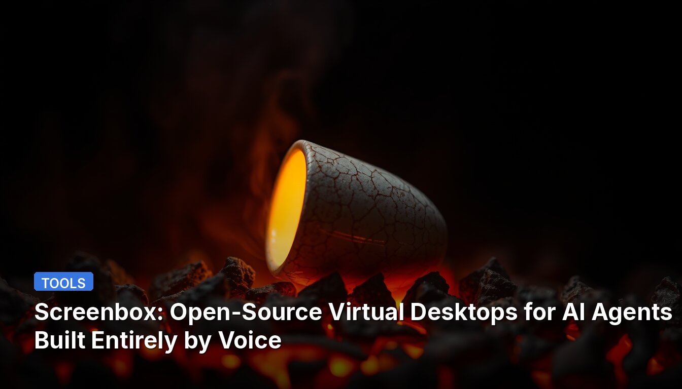 Screenbox: Open-Source Virtual Desktops for AI Agents Built Entirely by Voice