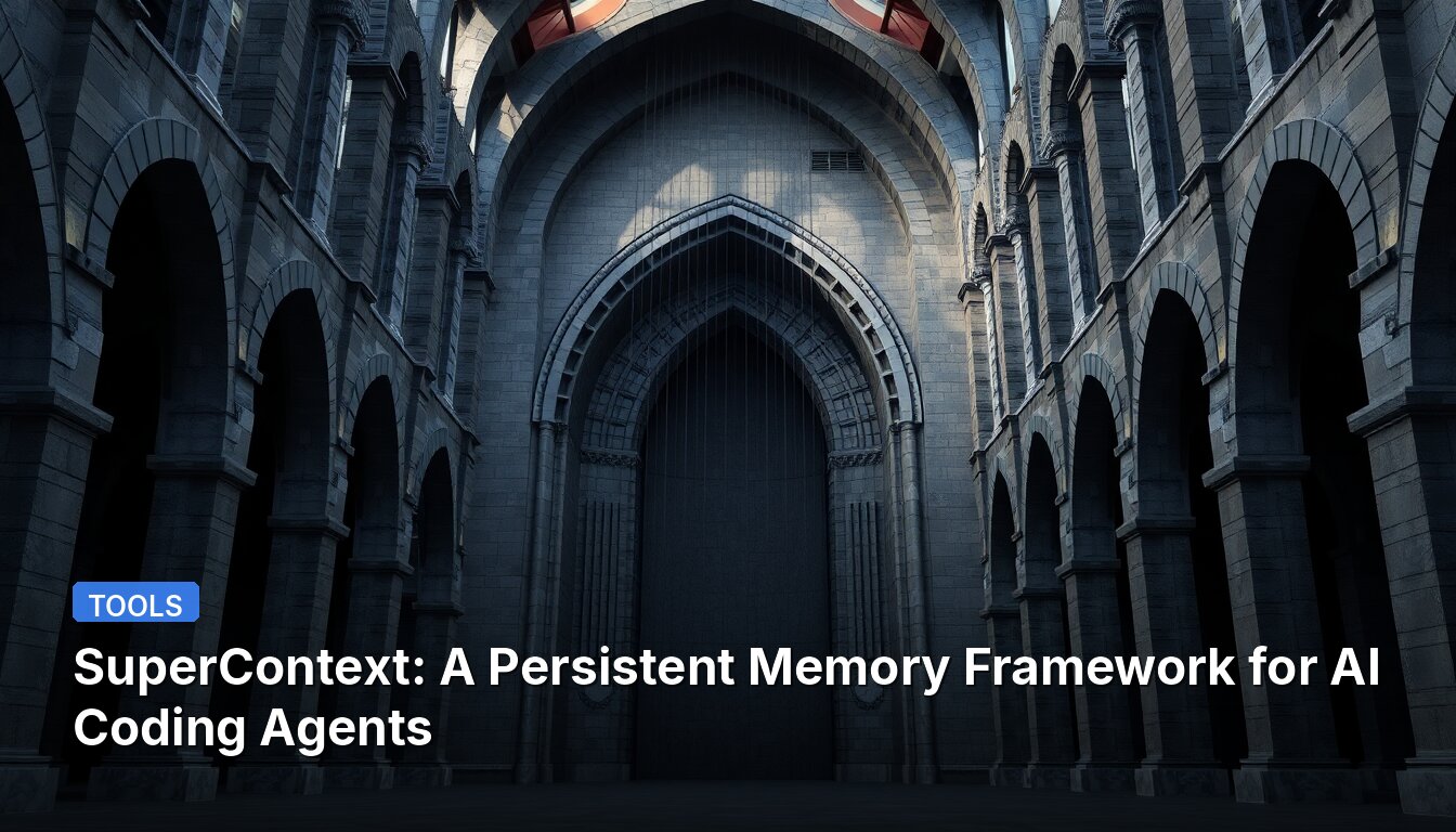 SuperContext: A Persistent Memory Framework for AI Coding Agents