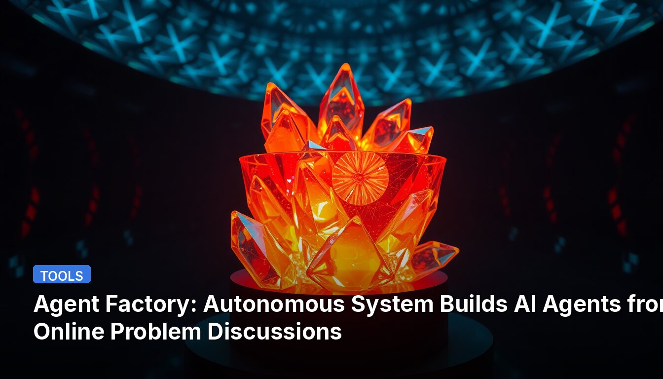 Agent Factory: Autonomous System Builds AI Agents from Online Problem Discussions