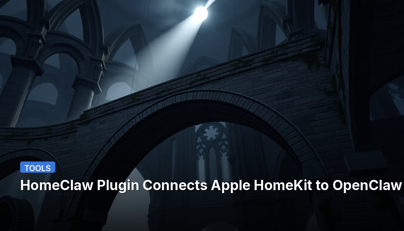HomeClaw Plugin Connects Apple HomeKit to OpenClaw