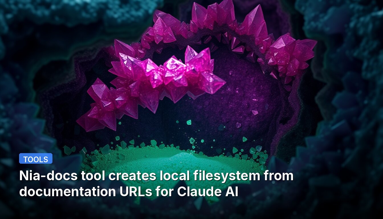 Nia-docs tool creates local filesystem from documentation URLs for Claude AI