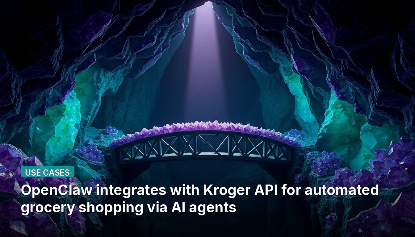OpenClaw integrates with Kroger API for automated grocery shopping via AI agents