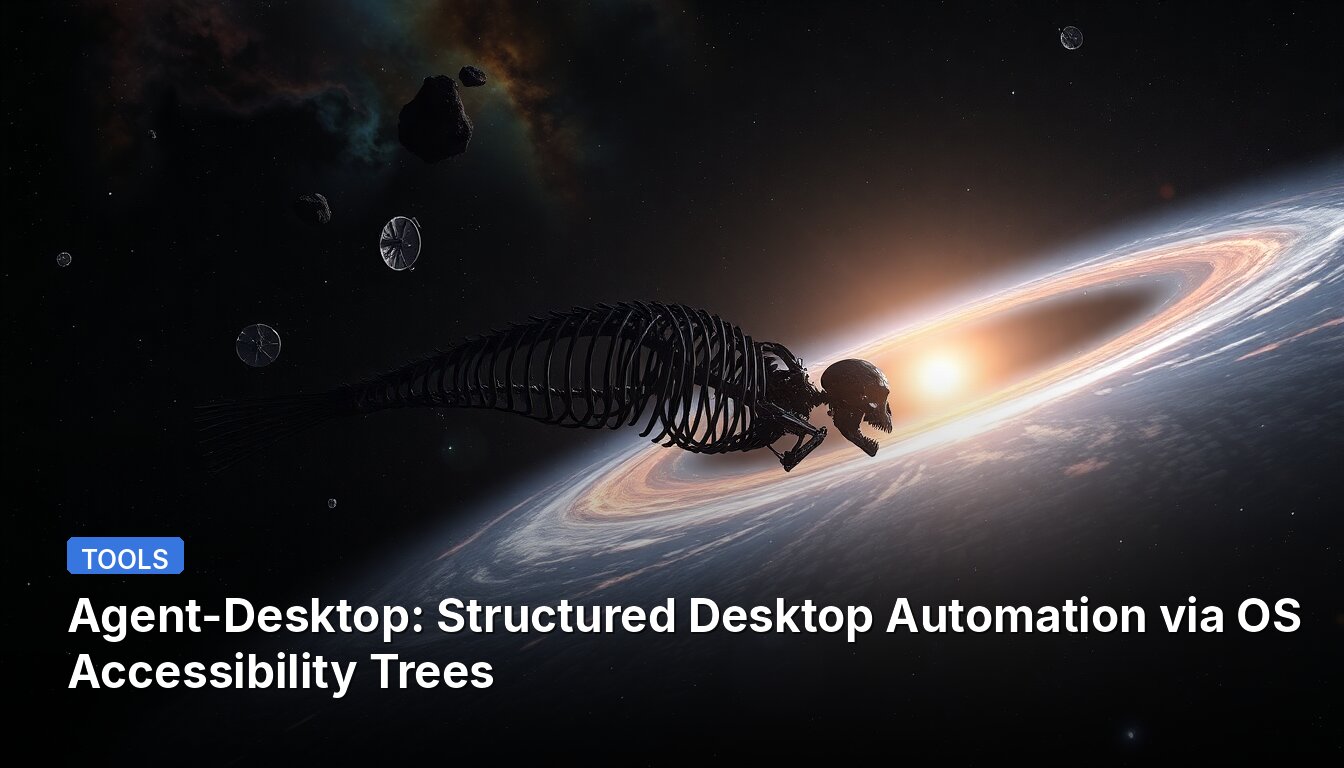 Agent-Desktop: Structured Desktop Automation via OS Accessibility Trees