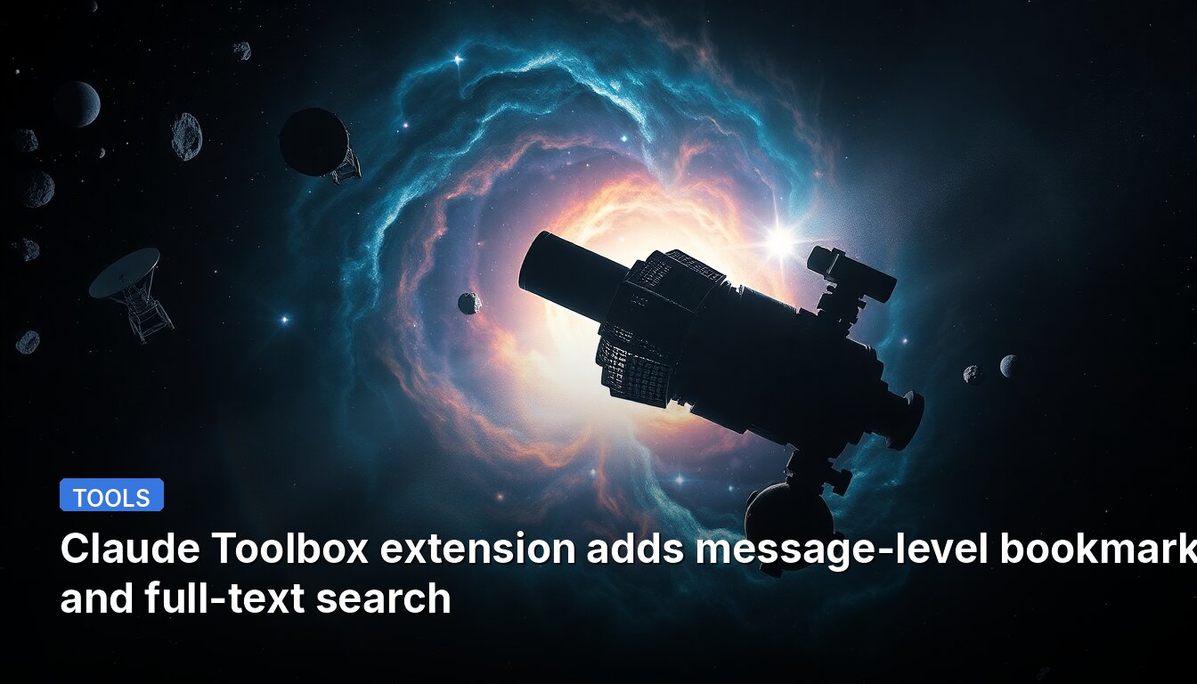 Claude Toolbox extension adds message-level bookmarks and full-text search