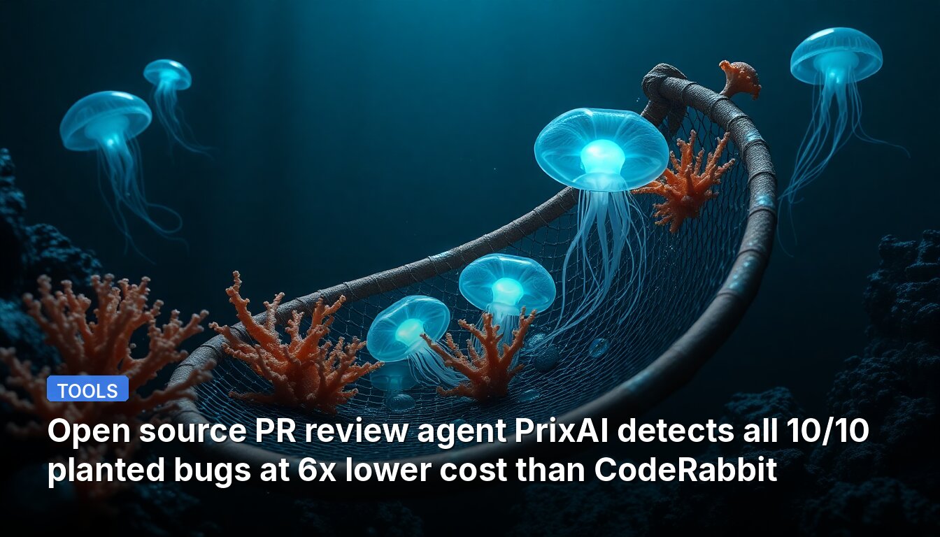 Open source PR review agent PrixAI detects all 10/10 planted bugs at 6x lower cost than CodeRabbit