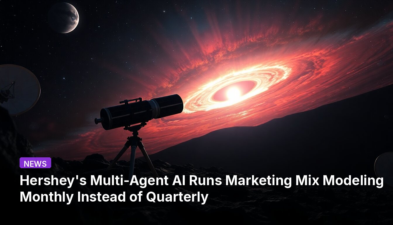 Hershey's Multi-Agent AI Runs Marketing Mix Modeling Monthly Instead of Quarterly