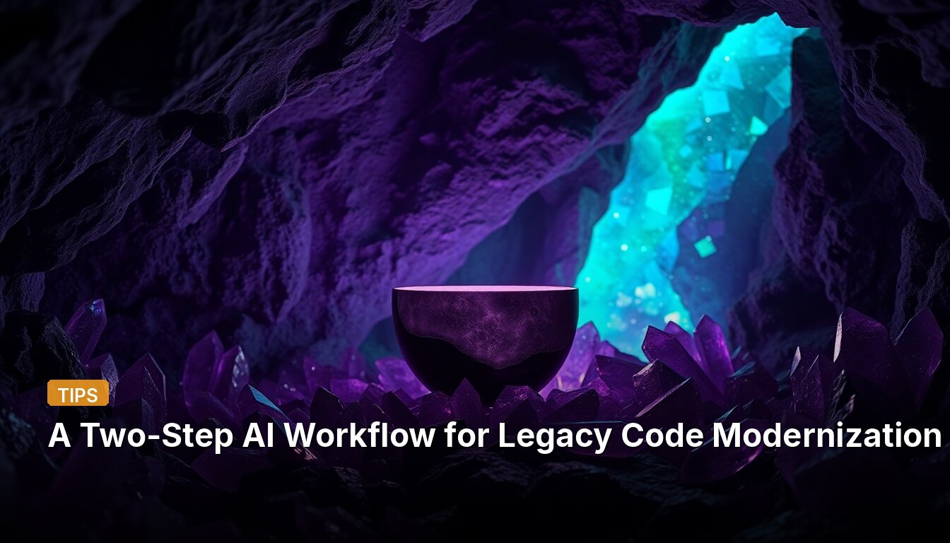 A Two-Step AI Workflow for Legacy Code Modernization