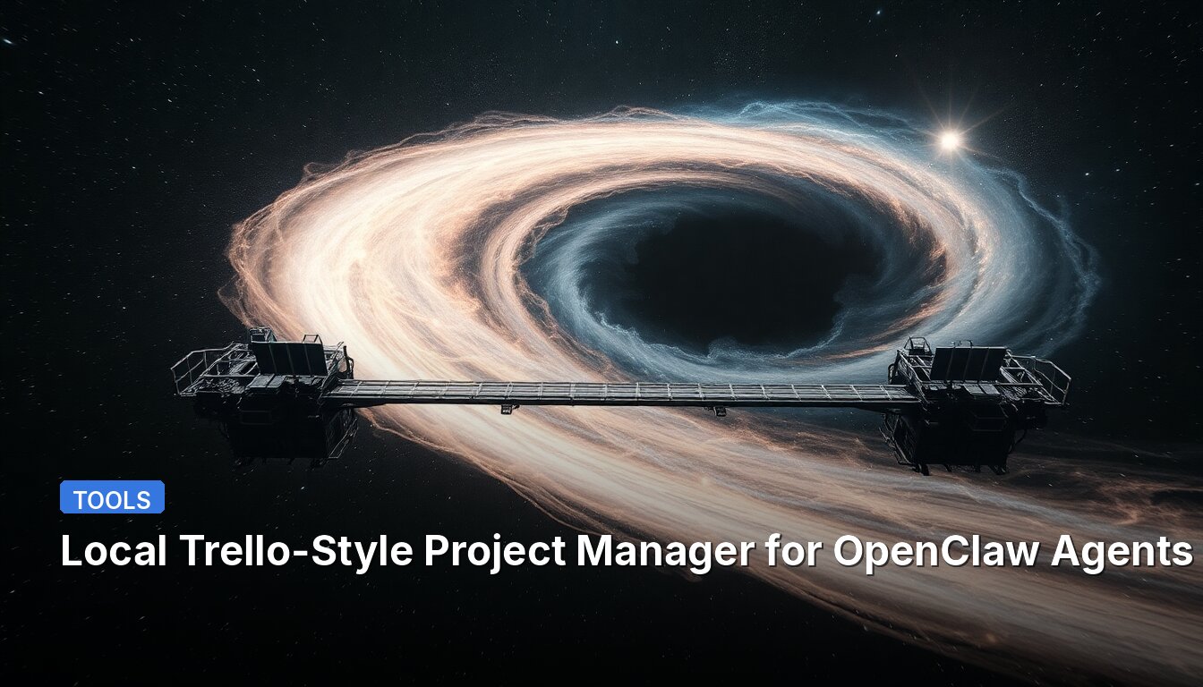 Local Trello-Style Project Manager for OpenClaw Agents